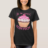 Stressed Is Just Desserts Backwards Cupcake T-shirt (Voorkant)