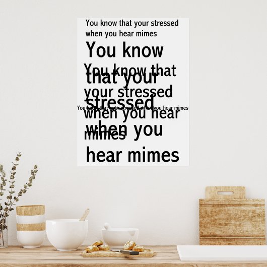 Stressed Poster (Keuken)
