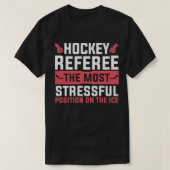 Stressful position on the Ice Hockey Reference T-shirt (Design voorkant)