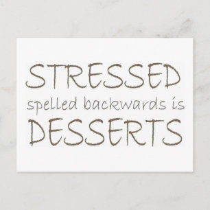Stressgespeld achterwaarts is Desserts Briefkaart