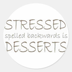 Stressgespeld achterwaarts is Desserts Ronde Sticker