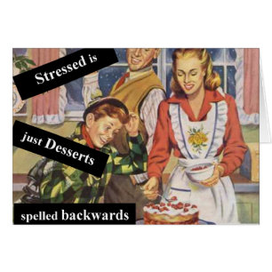 Stresst is Achteruit gespeld Desserts