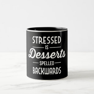 Stresst is Achteruit gespeld Desserts Tweekleurige Koffiemok