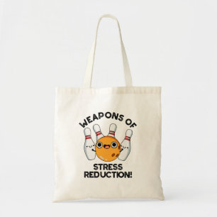 Stressvermindering grappige Bowling-wapens Tote Bag