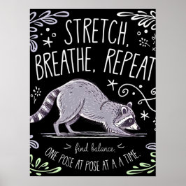 Stretch Breathe Repeat - Schattige Yoga Wasbeer On Poster