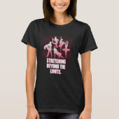 Stretching Beyond The Limits Funny Dance Humor Dan T-shirt (Voorkant)