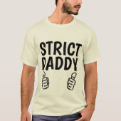 STRICT DADDY DAD T-shirts (Voorkant)