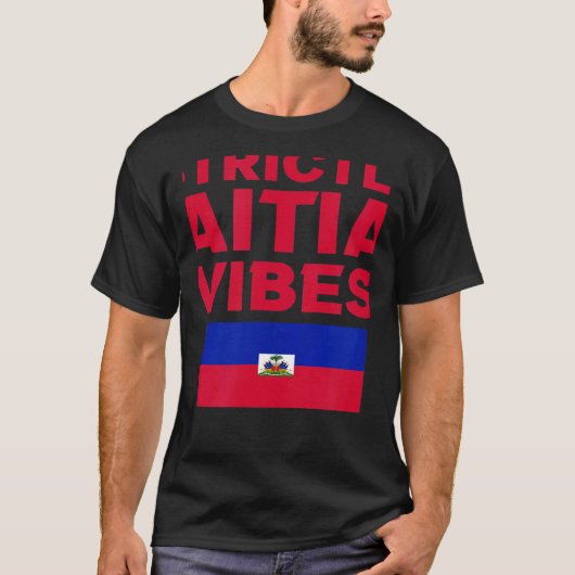 Strictly Haitian Vibes Haiti West Indian Day Carni T-shirt (Voorkant)