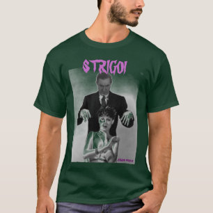 STRIGOI T-SHIRT