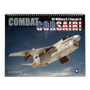 STRIJD CORSAIR! Amerikaanse militaire A-7 Corsair Kalender