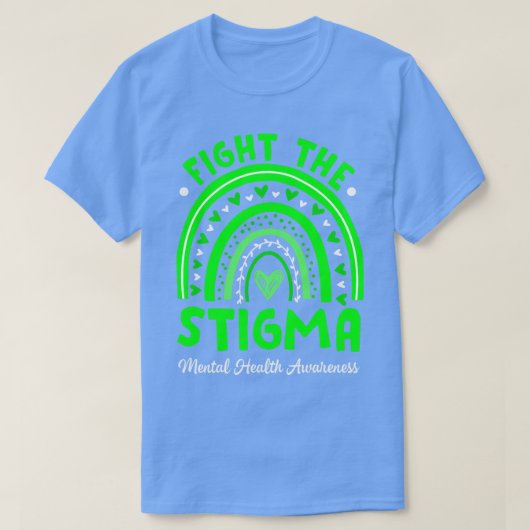 STRIJD DE Stigma Mental Health Awareness Support R T-shirt (Design voorkant)