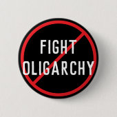 Strijd tegen oligarchie ronde button 5,7 cm (Voorkant)