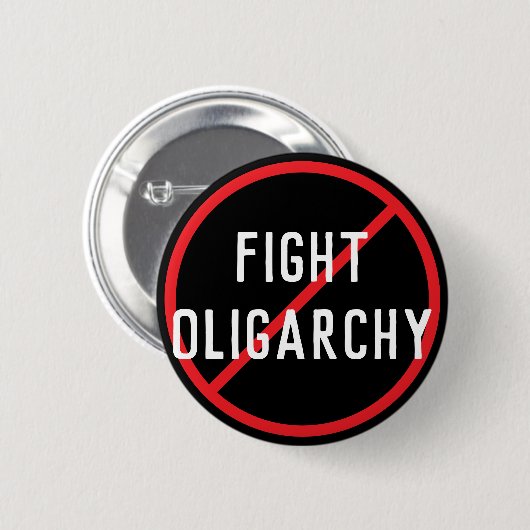 Strijd tegen oligarchie ronde button 5,7 cm (Voorkant /achterkant)