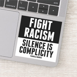 Strijd tegen racisme Stilte is compliciteit Klassi Sticker