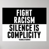 Strijd tegen racisme Stilte is compliciteit Poster (Voorkant)