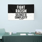 Strijd tegen racisme Stilte is compliciteit Spandoek (Beurs)