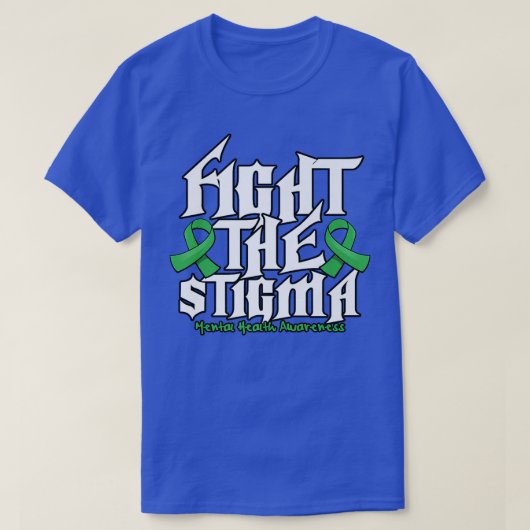 Strijd tegen Stigma T-shirt (Design voorkant)