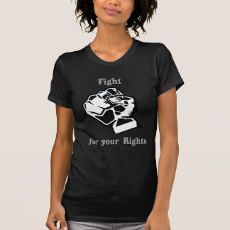 Strijd voor je rechten t-shirt