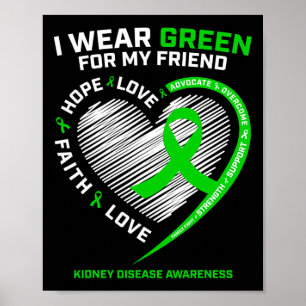 Strijder Krijger Geschenken Vriend Groene Nierziek Poster