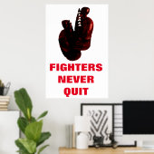 Strijders nooit stoppen met Inspirerend bokshandsc Poster (Thuiskantoor)