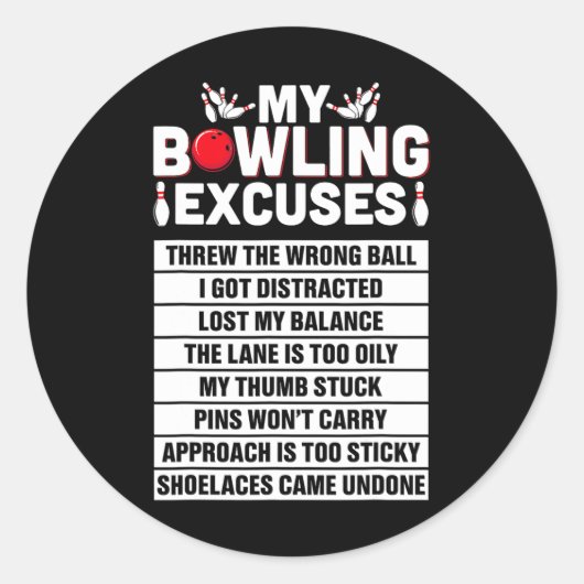 Strike and Smile Co T-shirt Funny Bowling Excuses Ronde Sticker (Voorkant)