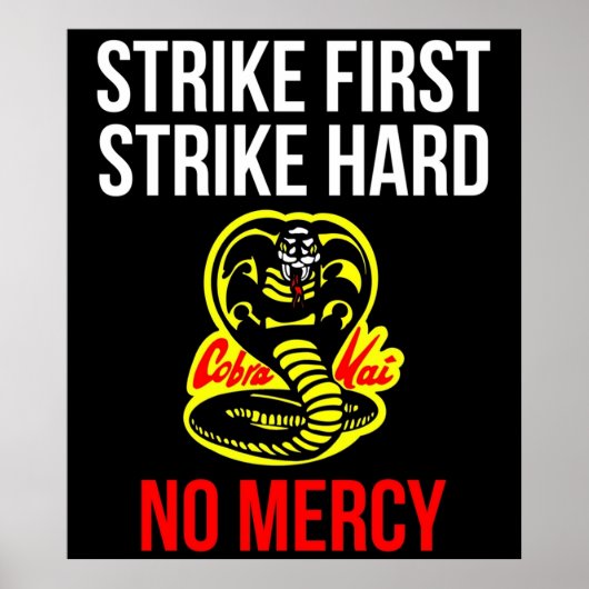 Strike First Strike Hard No Mercy Cobra Karate Poster (Voorkant)