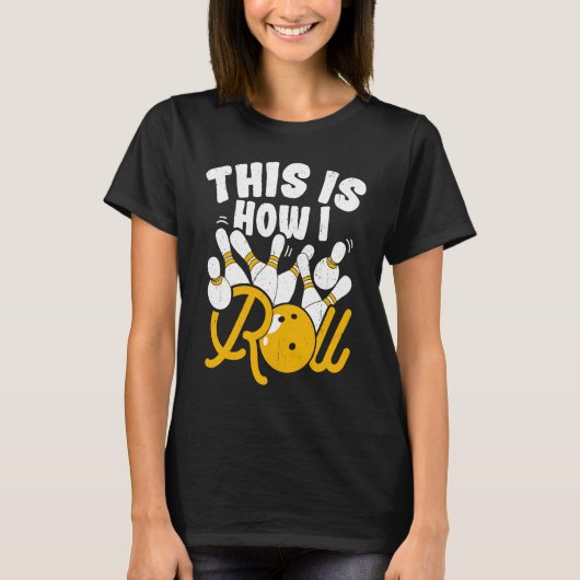 Strike Fun Bowling Feestbaan Alley Bal Rollende Pi T-shirt (Voorkant)