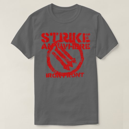 Strike Iron Front Anywhere T-shirt (Design voorkant)