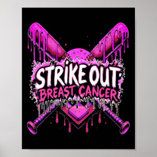 Strike Out Borstkanker Honkbal Softbal Drip Ho Poster