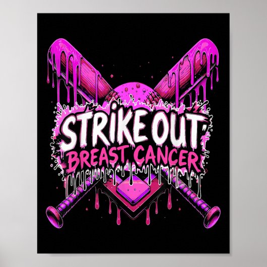 Strike Out Borstkanker Honkbal Softbal Drip Ho Poster (Voorkant)