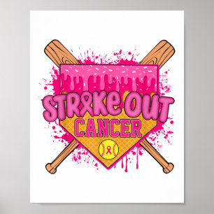 Strike Out Borstkanker Warrior Softbal Drip Home Poster