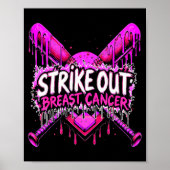 Strike Out Breast Cancer Baseball Softball Drip Ho Poster (Voorkant)