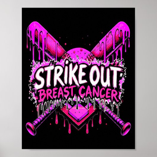 Strike Out Breast Cancer Baseball Softball Drip Ho Poster (Voorkant)