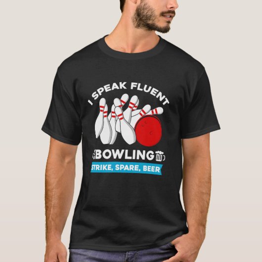 Strike Spare Beer Bowler Bowling Ball Funny Bowlin T-shirt (Voorkant)