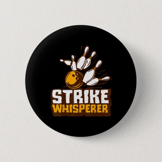 Strike Whisperer Bowling Funny Bowler League Team Ronde Button 5,7 Cm (Voorkant)