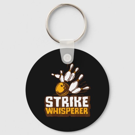 Strike Whisperer Bowling Funny Bowler League Team Sleutelhanger (Voorkant)