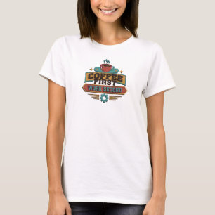 Strikende COFFEE EERST WERK TWEEDE Grafisch Ontwer T-shirt