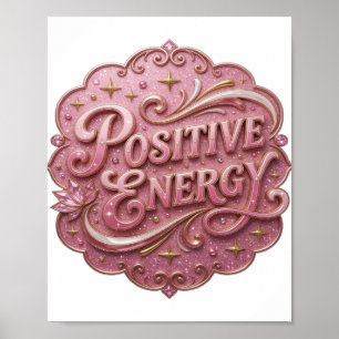 Strikende Roze POSITIEVE ENERGIE Poster