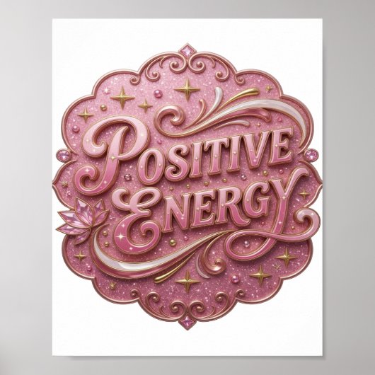 Strikende Roze POSITIEVE ENERGIE Poster (Voorkant)