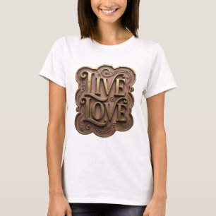 Striking Gold LIVE LOVE Citaat Design T-shirt