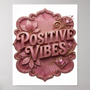 Striking Gold POSITIEVE VIBES T-shirt Poster