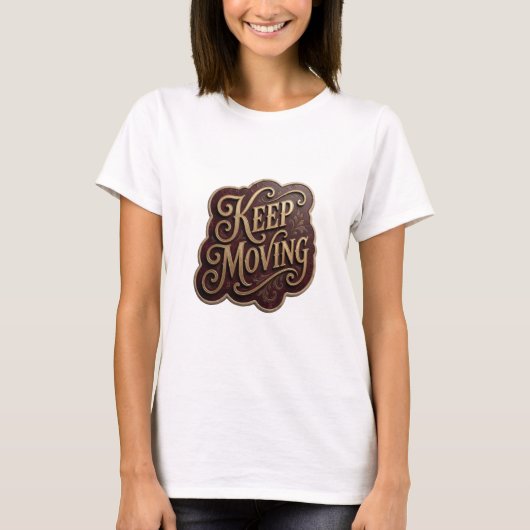 Striking Goud KEEP MOVING Statement T-shirt (Voorkant)