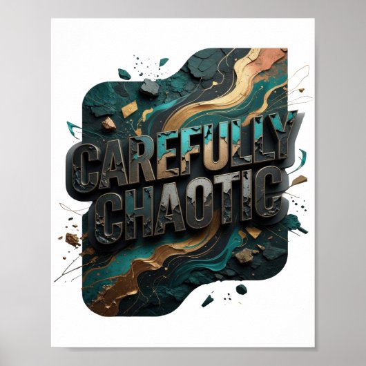 Striking Goud ZORGvuldig CHAOTISCHE Statement T-sh Poster (Voorkant)