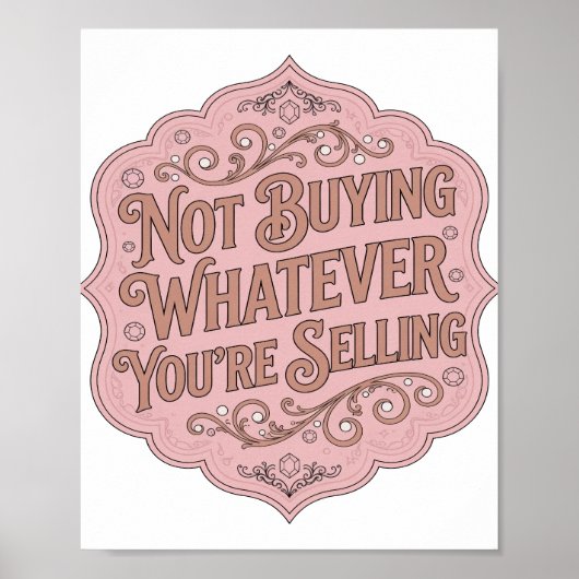 Striking Roze KOOP NIET WAT JE OOK VERKOOPT Poster (Voorkant)