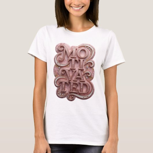 Striking Roze MOTIVATED Statement Design T-shirt (Voorkant)