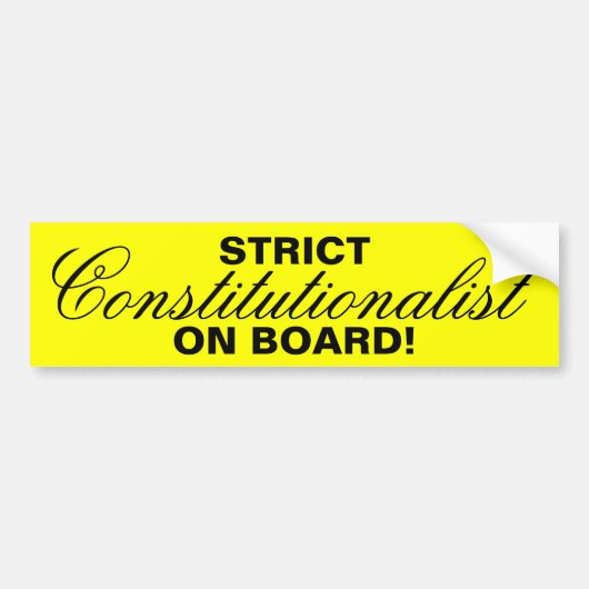 STRIKT, constitutionalist, AAN BOORD! Bumpersticker (Voorkant)