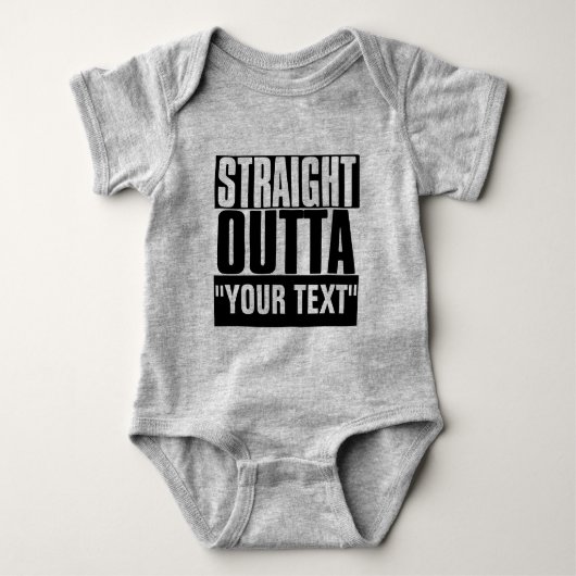 STRIKT OUTTA "JOUW TEKST" AANGEPAST ROMPER (Voorkant)