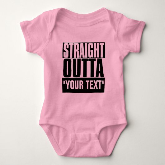 STRIKT OUTTA "JOUW TEKST" AANGEPAST ROMPER (Voorkant)