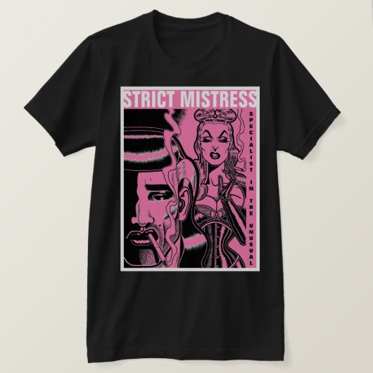 Strikte mistress t-shirt (Design voorkant)