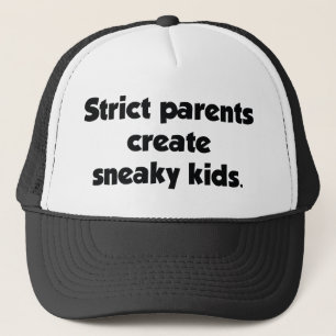 Strikte ouders Creëer Sneaky Kinderen Trucker Pet